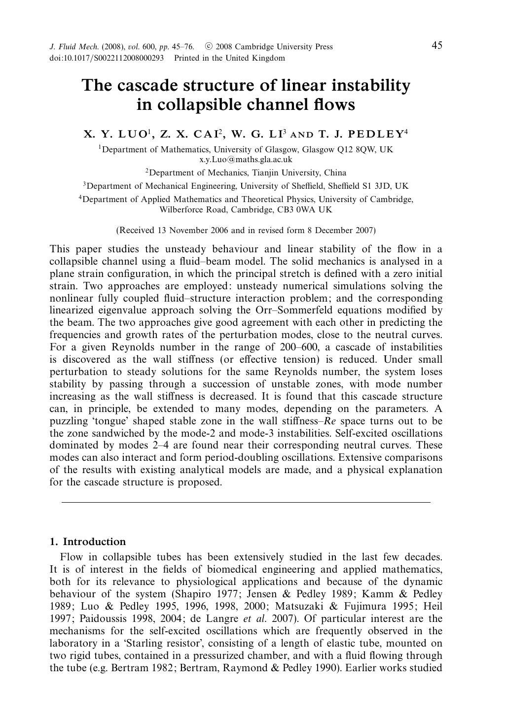 The cascade structure of linear instability in collapsible channel flows by X. Y. LUO Z. X. CAI W. G. LI & T. J. PEDLEY