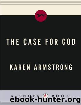 The case for god by Karen Armstrong