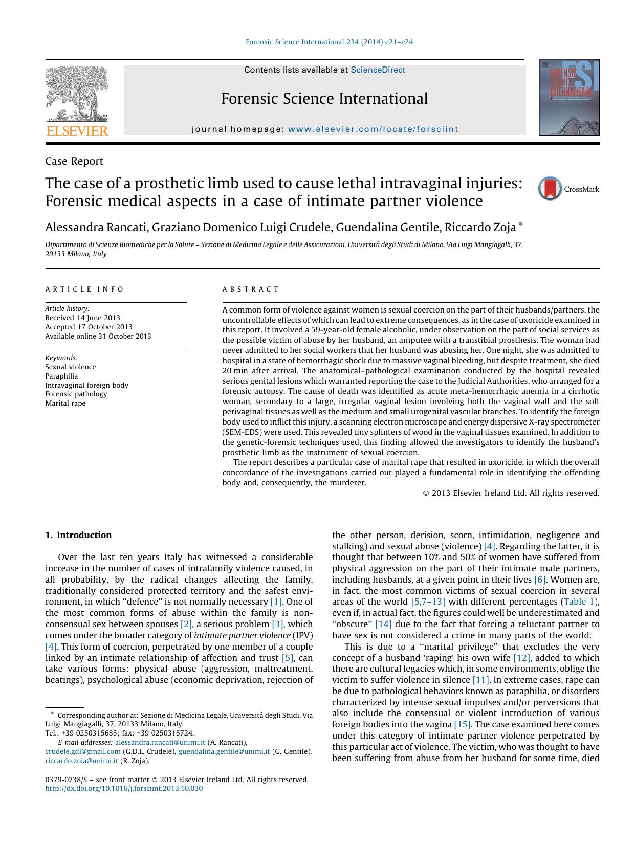 The case of a prosthetic limb used to cause lethal intravaginal injuries: Forensic medical aspects in a case of intimate partner violence by Alessandra Rancati