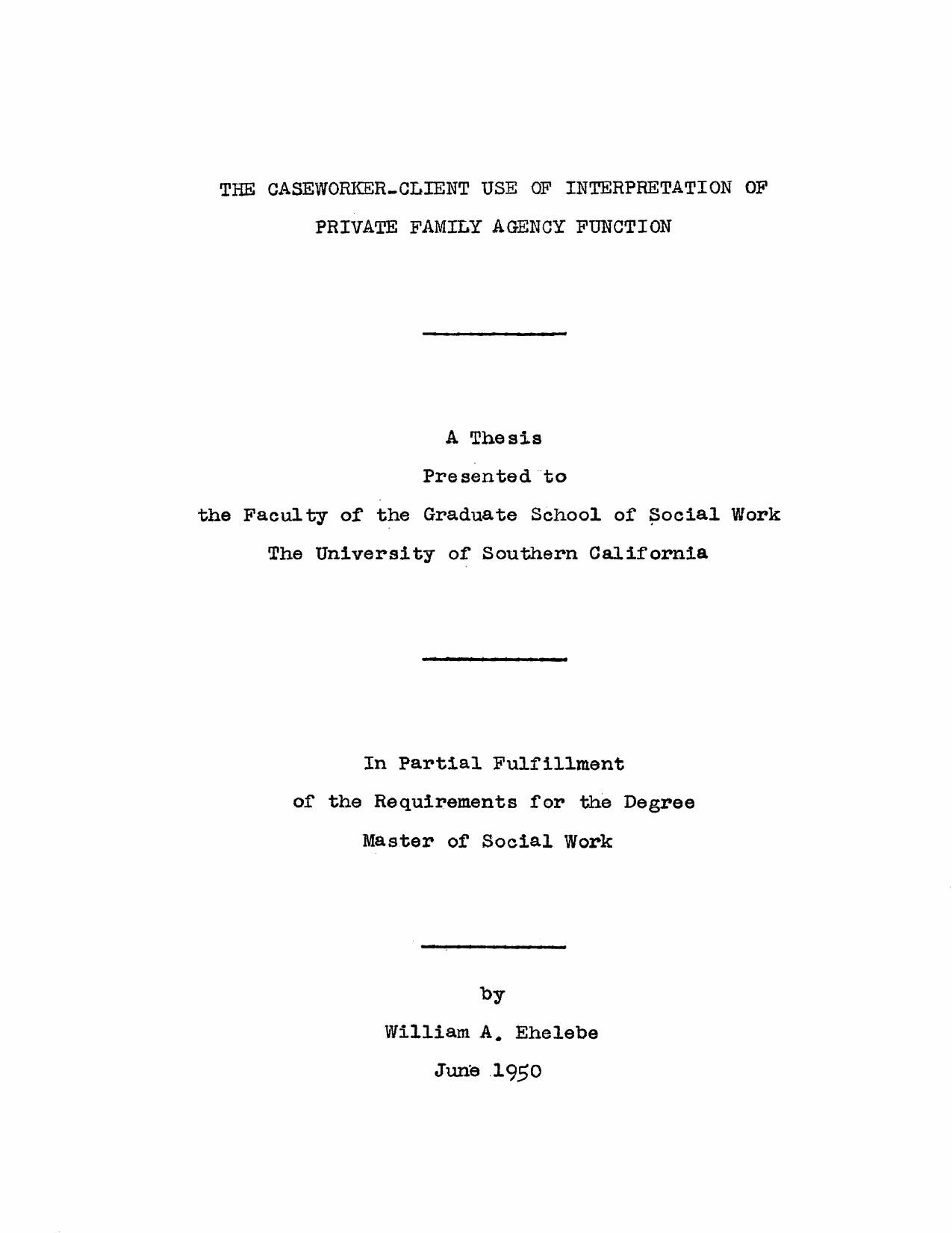 The caseworker-client use of interpretation of private family agency function by Ehelebe William August
