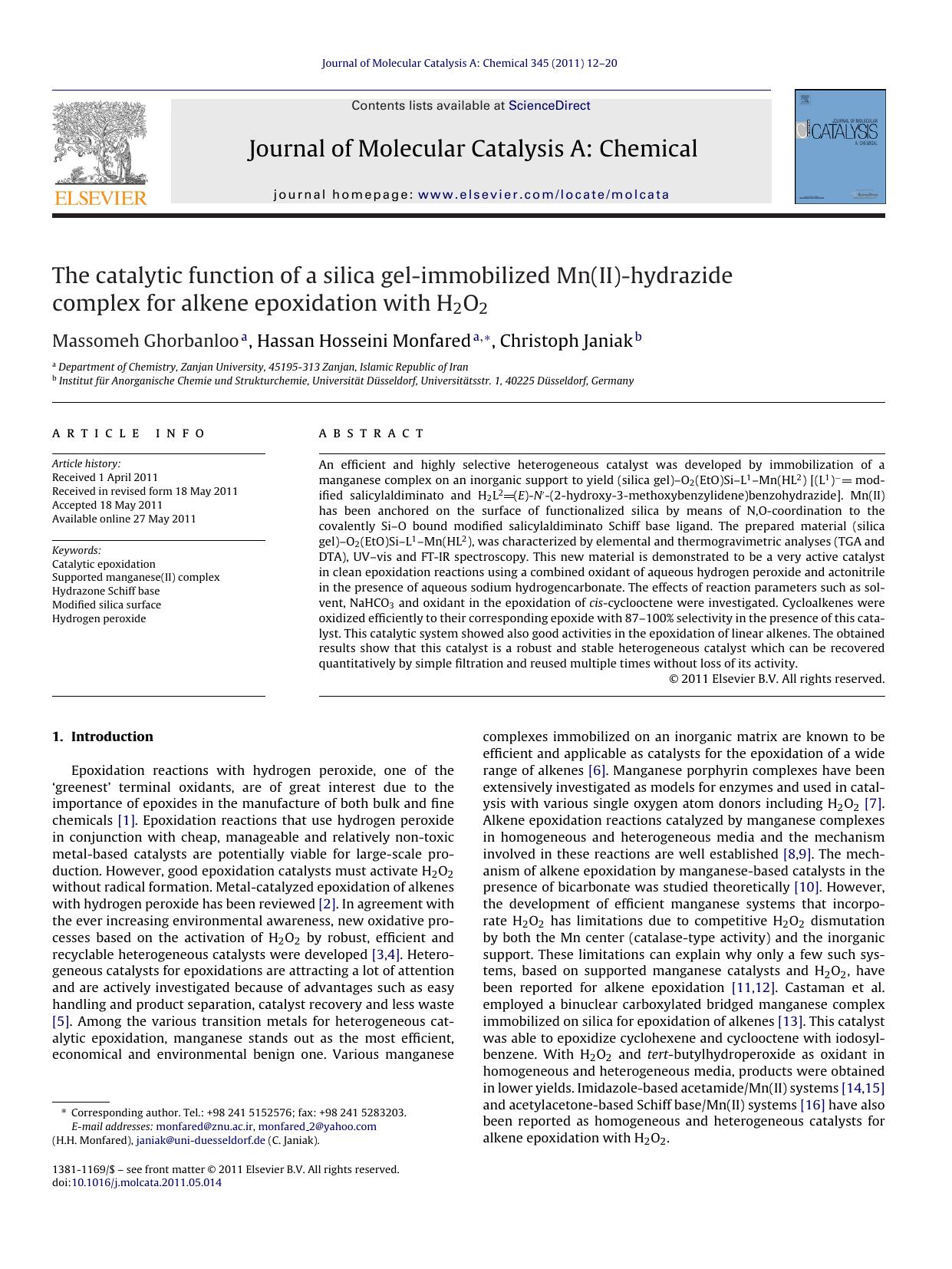 The catalytic function of a silica gel-immobilized Mn(II)-hydrazide complex for alkene epoxidation with H2O2 by Massomeh Ghorbanloo