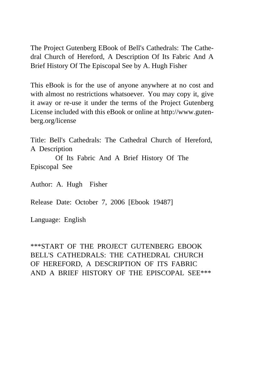 The cathedral church of Hereford; a description of its fabric and a brief history of the episcopal see by A Hugh Fisher