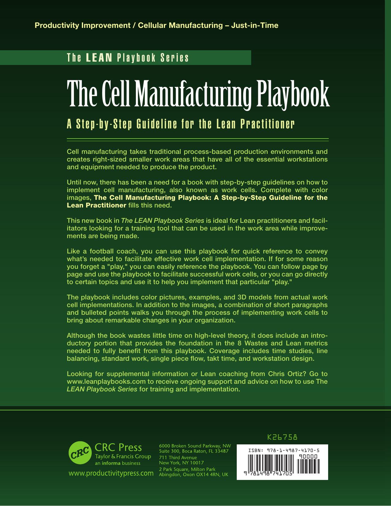 The cell manufacturing playbook: a step-by-step guideline for the lean practitioner by Ortiz Chris A