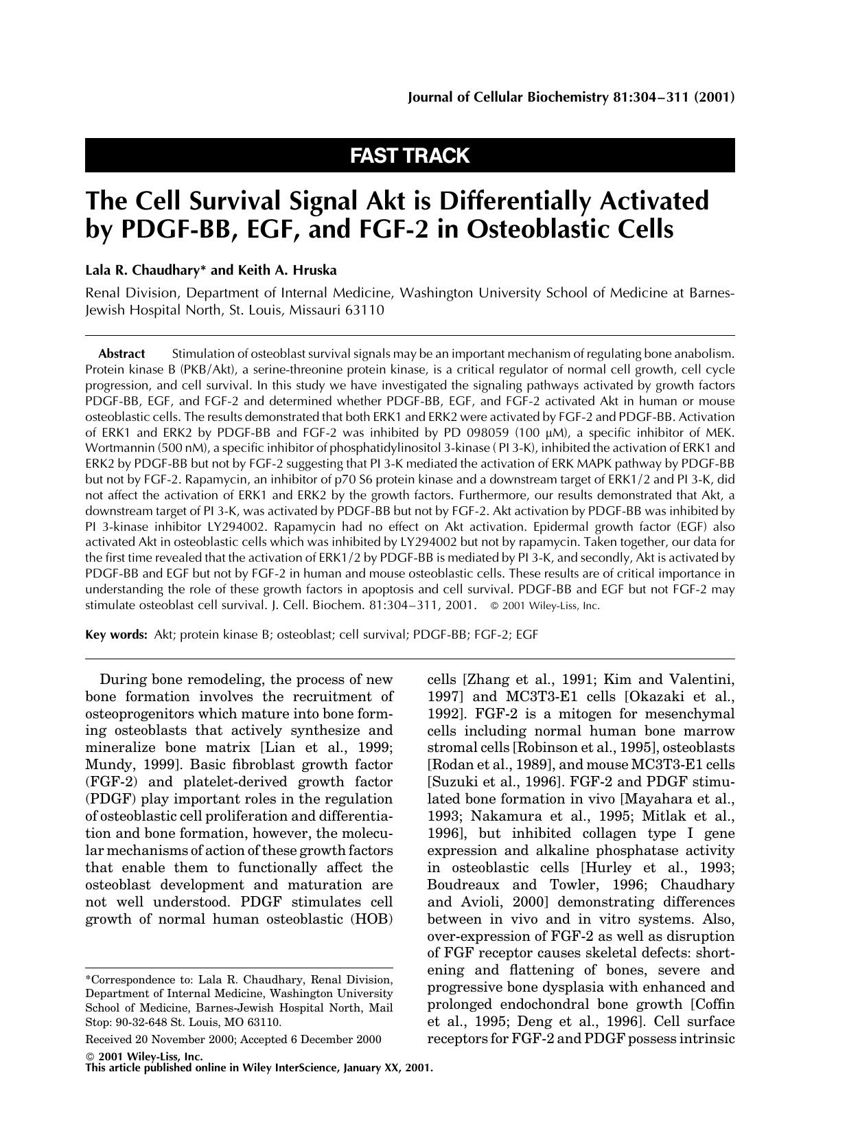 The cell survival signal Akt is differentially activated by PDGF-BB, EGF, and FGF-2 in osteoblastic cells by Unknown
