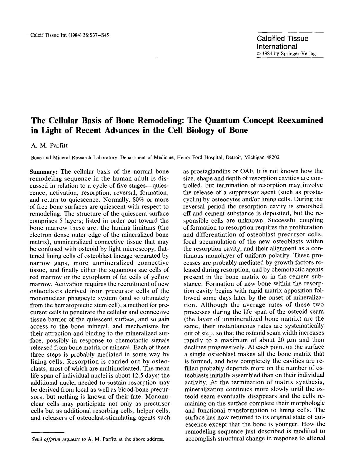 The cellular basis of bone remodeling: The quantum concept reexamined in light of recent advances in the cell biology of bone by Unknown