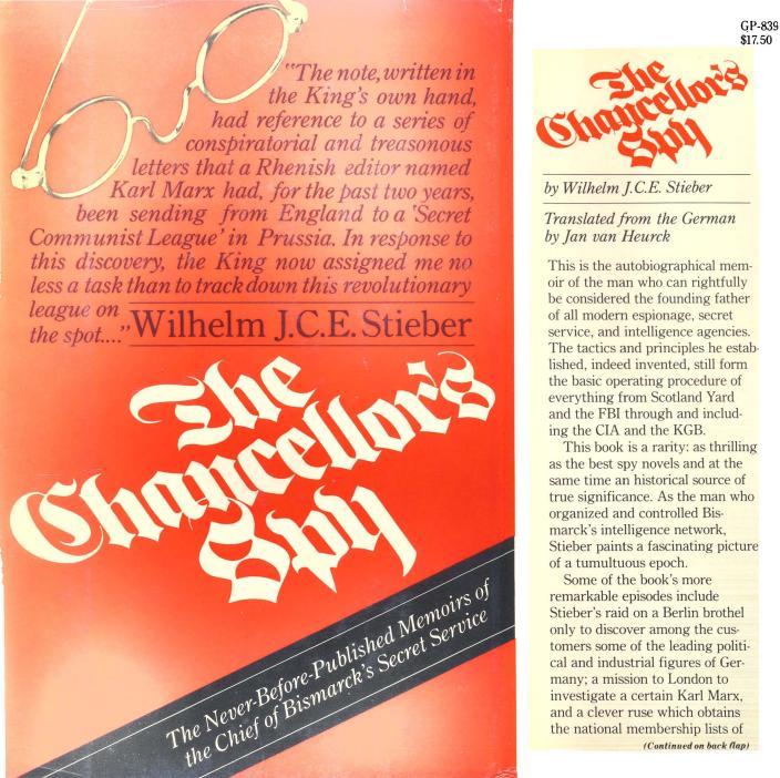 The chancellor's spy: the revelations of the chief of Bismarck's secret service / by Wilhelm J.C.E. Stieber ; translated from the German by Jan Van Heurck
