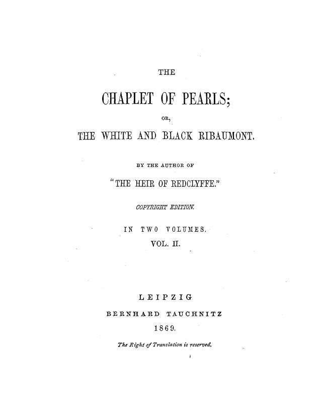 The chaplet of pearls, or the white and black ribaumont in 2 vol. vol. 2 by 1869