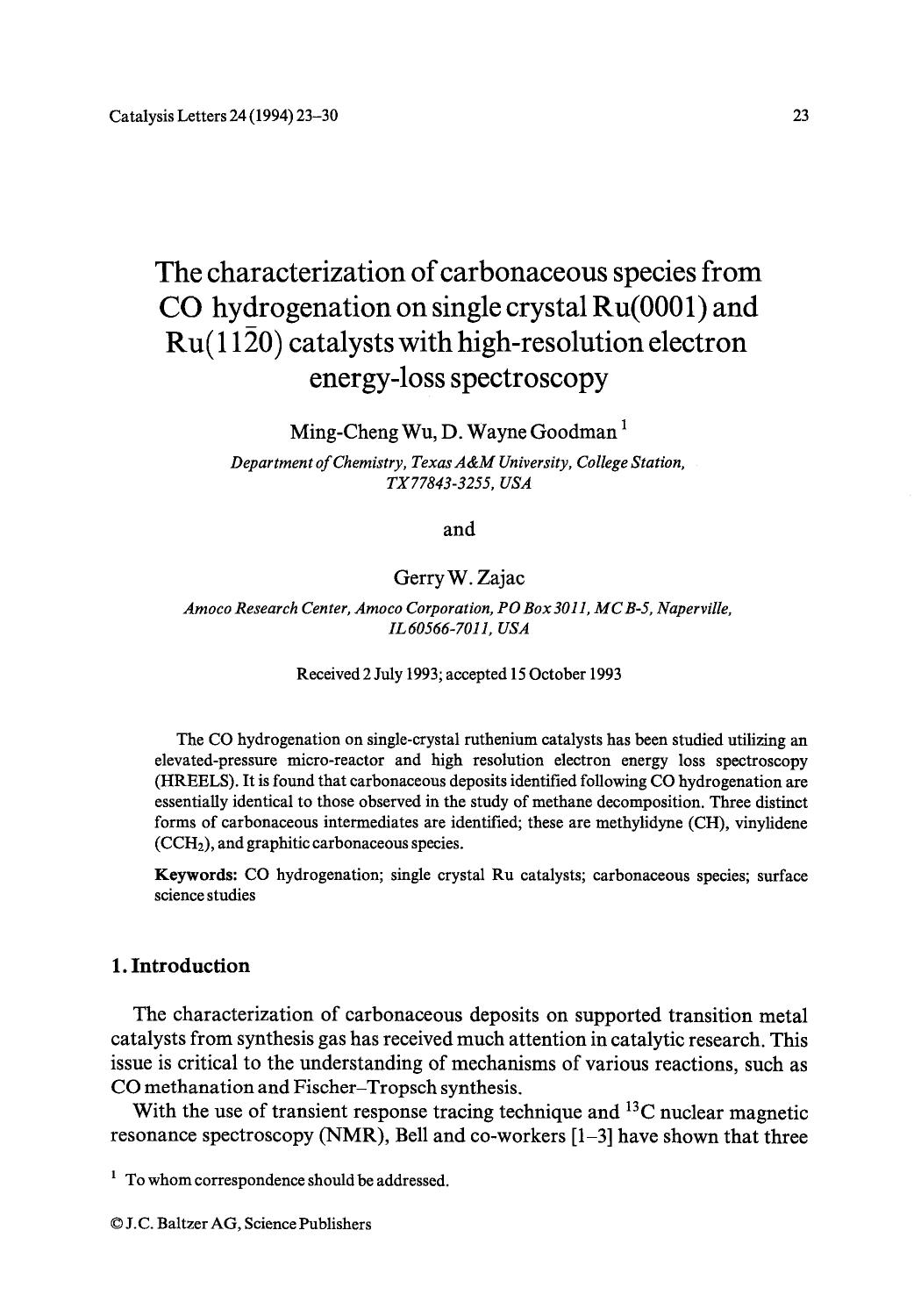 The characterization of carbonaceous species from CO hydrogenation on single crystal Ru(0001) and Ru(11¯20) catalysts with high-resolution electron energy-loss spectroscopy by Unknown