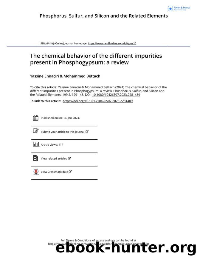 The chemical behavior of the different impurities present in Phosphogypsum: a review by Ennaciri Yassine & Bettach Mohammed