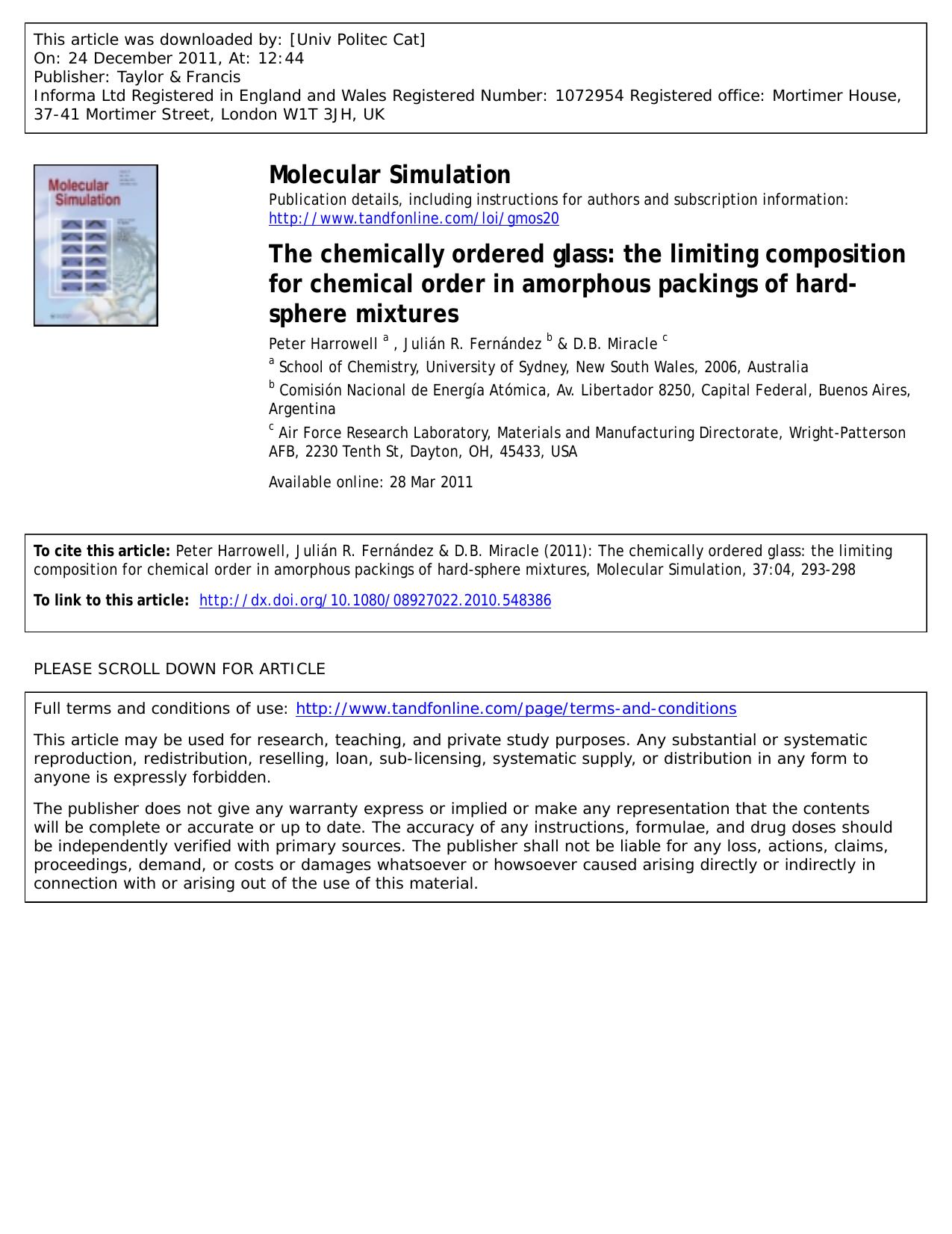 The chemically ordered glass: the limiting composition for chemical order in amorphous packings of hard-sphere mixtures by Peter Harrowell a * Julián R. Fernández b & D.B. Miracle c