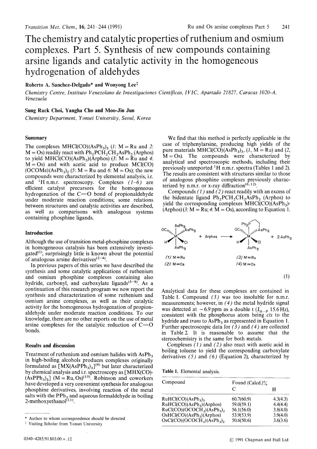 The chemistry and catalytic properties of ruthenium and osmium complexes. Part 5. Synthesis of new compounds containing arsine ligands and catalytic activity in the homogeneous hyd by Unknown