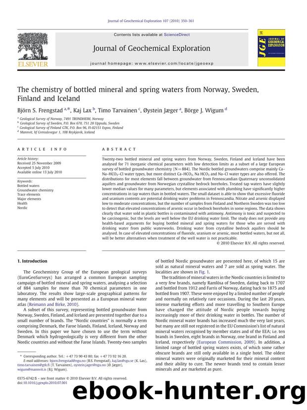The chemistry of bottled mineral and spring waters from Norway, Sweden, Finland and Iceland by Björn S. Frengstad & Kaj Lax & Timo Tarvainen & Øystein Jæger & Börge J. Wigum
