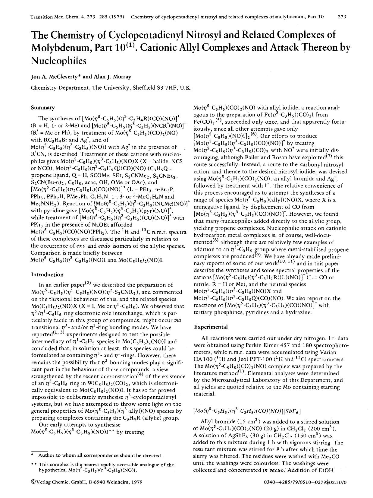 The chemistry of cyclopentadienyl nitrosyl and related complexes of molybdenum, part 10 <Superscript>(1) <Superscript>. Cationic allyl complexes and attack thereon by nucleophiles by Unknown