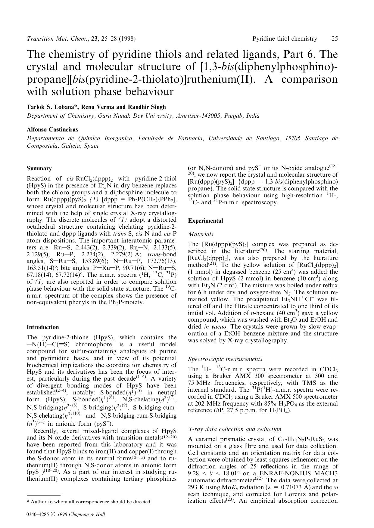 The chemistry of pyridine thiols and related ligands, Part 6. The crystal and molecular structure of [1,3&#x2013;bis(diphenylphosphino)-propane][bis(pyridine-2&#x2013;thiolato)]rut by Unknown