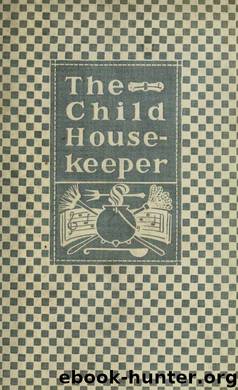 The child housekeeper; by Colson Elizabeth
