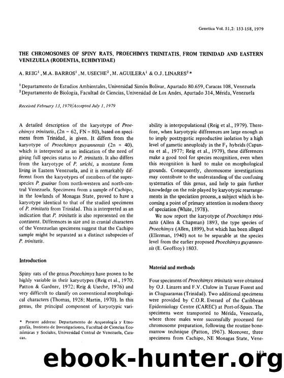 The chromosomes of spiny rats, proechimys trinitatis, from Trinidad and Eastern Venezuela (Rodentia, Echimyidae) by Unknown