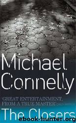 The closers by Michael Connelly