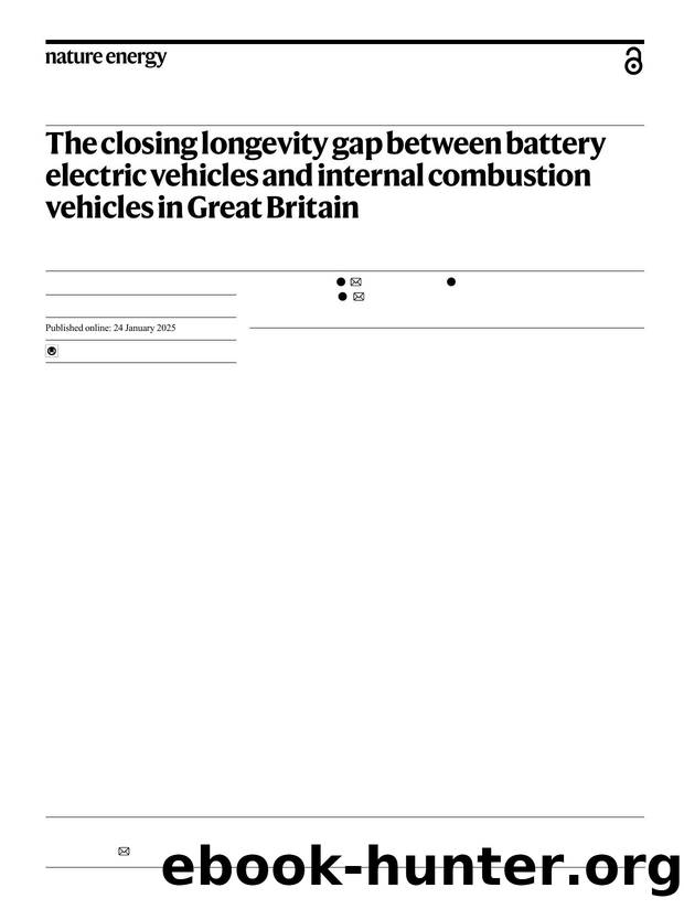 The closing longevity gap between battery electric vehicles and internal combustion vehicles in Great Britain by Viet Nguyen-Tien & Chengyu Zhang & Eric Strobl & Robert J. R. Elliott