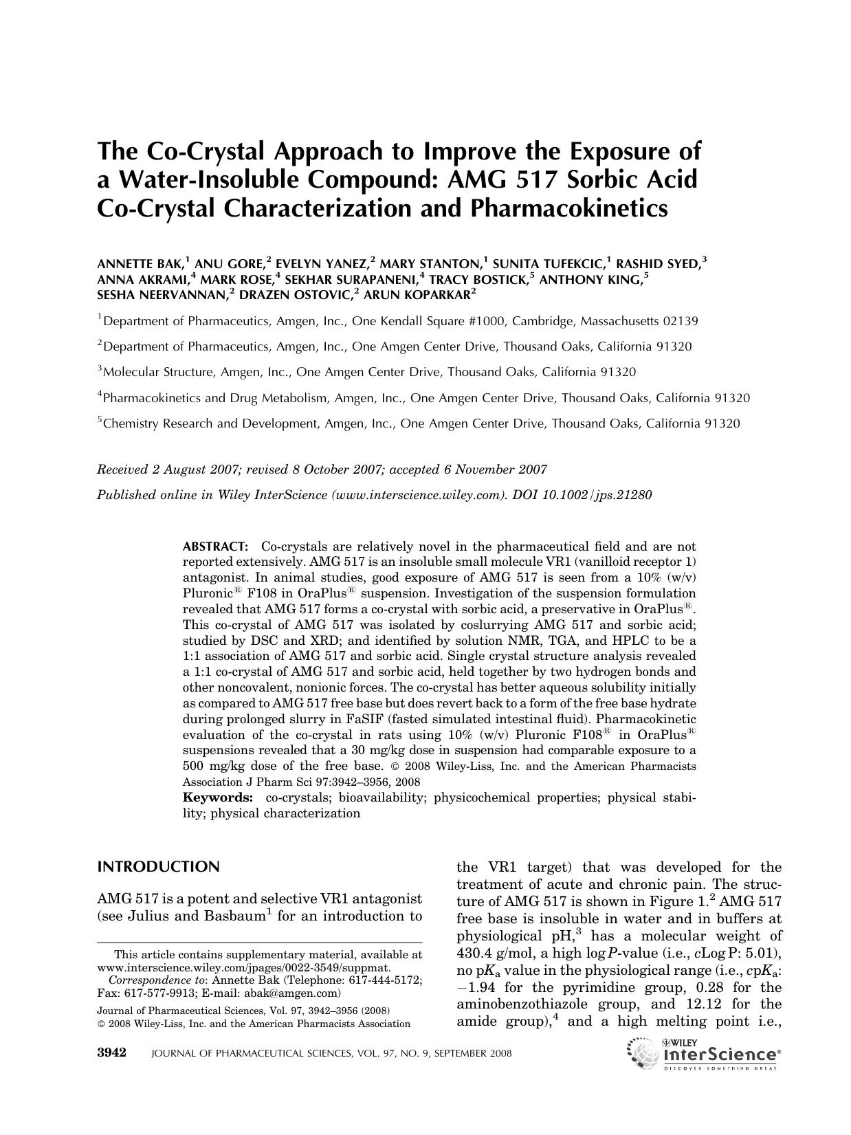 The co-crystal approach to improve the exposure of a water-insoluble compound: AMG 517 sorbic acid co-crystal characterization and pharmacokinetics by Unknown