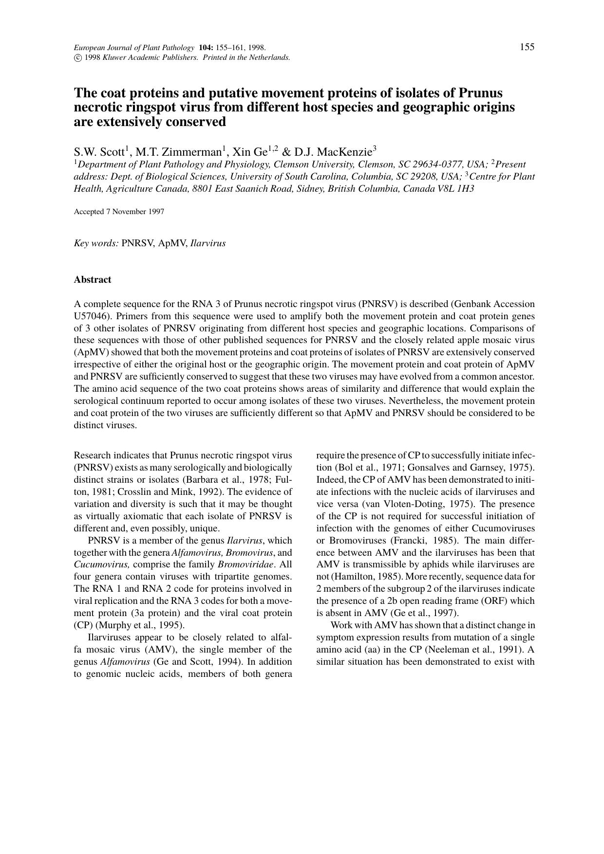 The coat proteins and putative movement proteins of isolates of Prunus necrotic ringspot virus from different host species and geographic origins are extensively conserved by Unknown