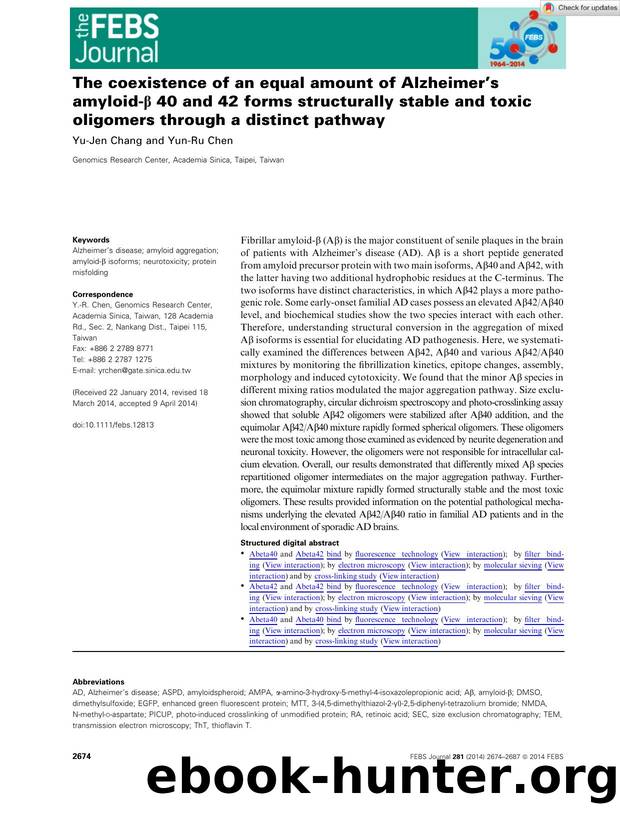 The coexistence of an equal amount of Alzheimer's amyloidâÎ² 40 and 42 forms structurally stable and toxic oligomers through a distinct pathway by Unknown