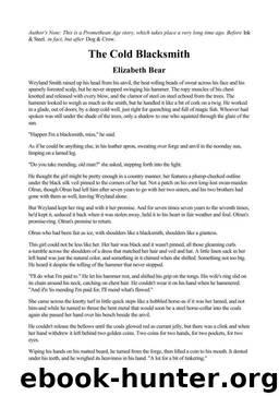 The cold Blacksmith by Elizabeth Bear