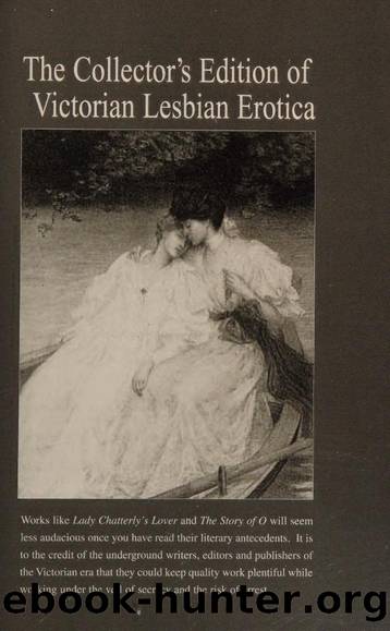 The collector's edition of Victorian lesbian erotica by Unknown