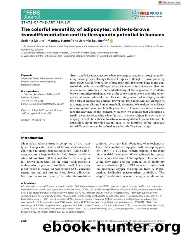 The colorful versatility of adipocytes: whiteâtoâbrown transdifferentiation and its therapeutic potential in humans by Unknown