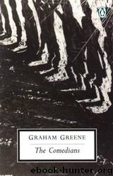 The comedians by Graham Greene