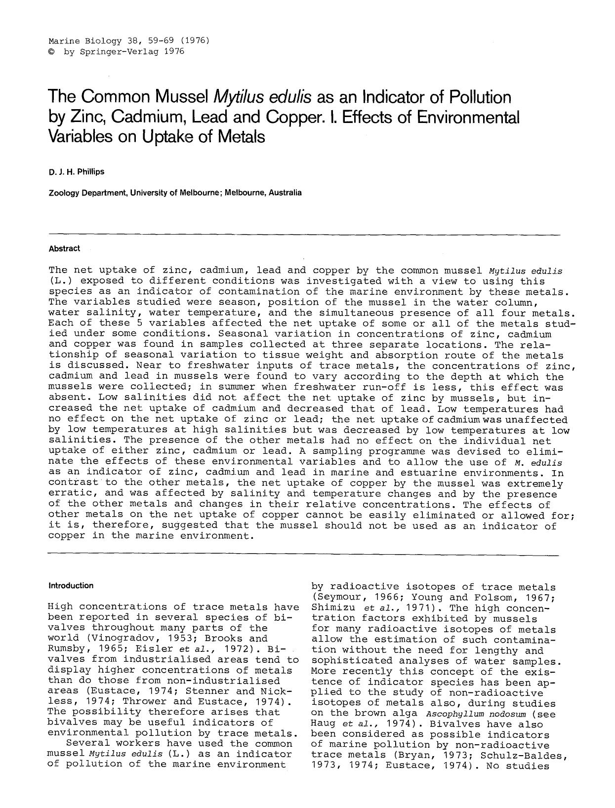 The common mussel <Emphasis Type="Italic">Mytilus edulis<Emphasis> as an indicator of pollution by zinc, cadmium, lead and copper. I. Effects of environmental variables on uptake of metals by Unknown