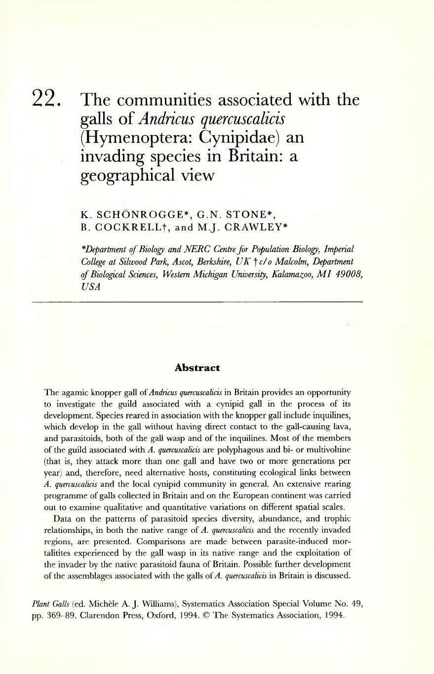 The communities associated with the galls of Andricus quercuscalicis (Hymenoptera- Cynipidae) an invading species in Britain- a geographical view by Schonrogge et al