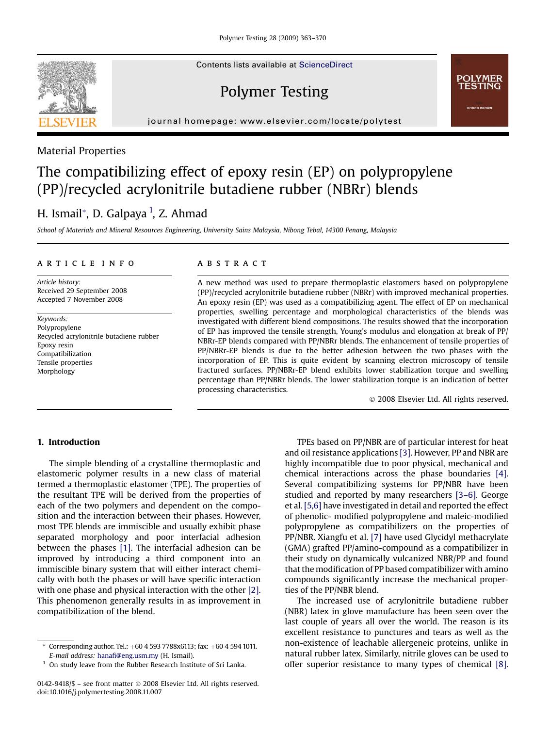 The compatibilizing effect of epoxy resin (EP) on polypropylene (PP)recycled acrylonitrile butadiene rubber (NBRr) blends by H. Ismail; D. Galpaya; Z. Ahmad