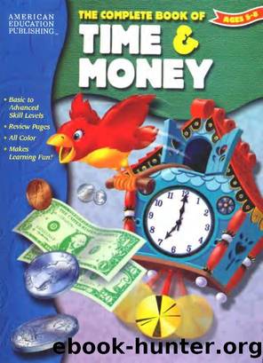 The complete book of Time Money Ages 5-8 by Chiara Piroddi