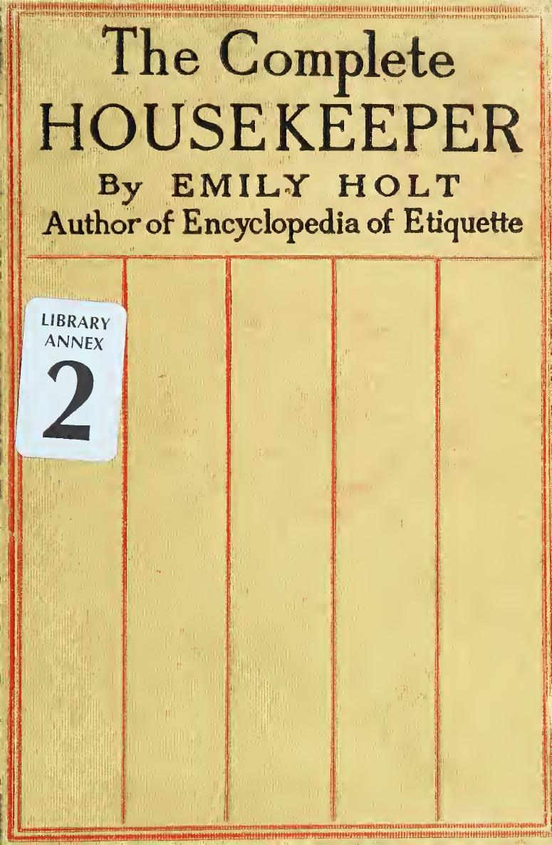 The complete housekeeper by Holt Emily