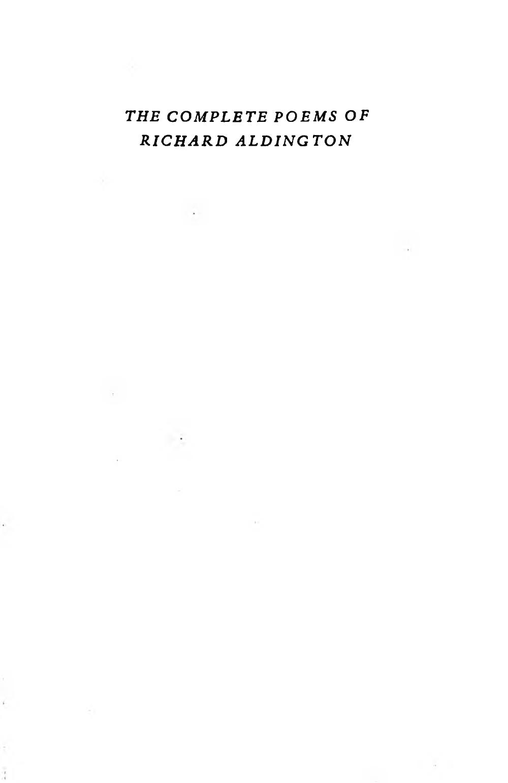 The complete poems of Richard Aldington by Richard Aldington