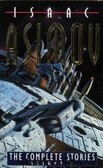 The complete stories by Isaac Asimov