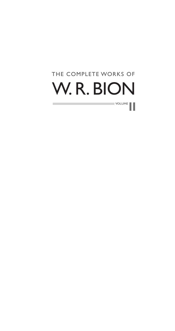 The complete works of W. R. Bion by Wilfred Bion