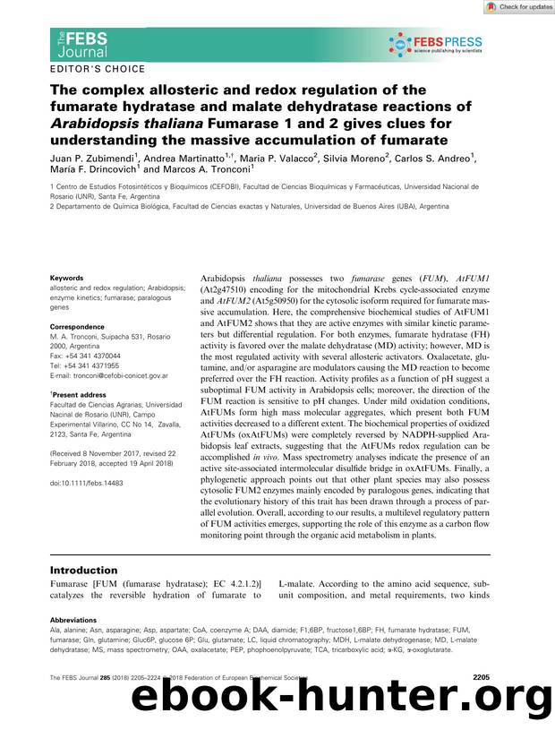 The complex allosteric and redox regulation of the fumarate hydratase and malate dehydratase reactions of Arabidopsis thaliana Fumarase 1 and 2 gives clues for understanding the ma by Unknown