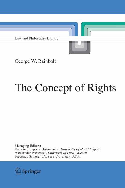 The concept of rights by by George W. Rainbolt