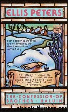The confession of Brother Haluin by Ellis Peters
