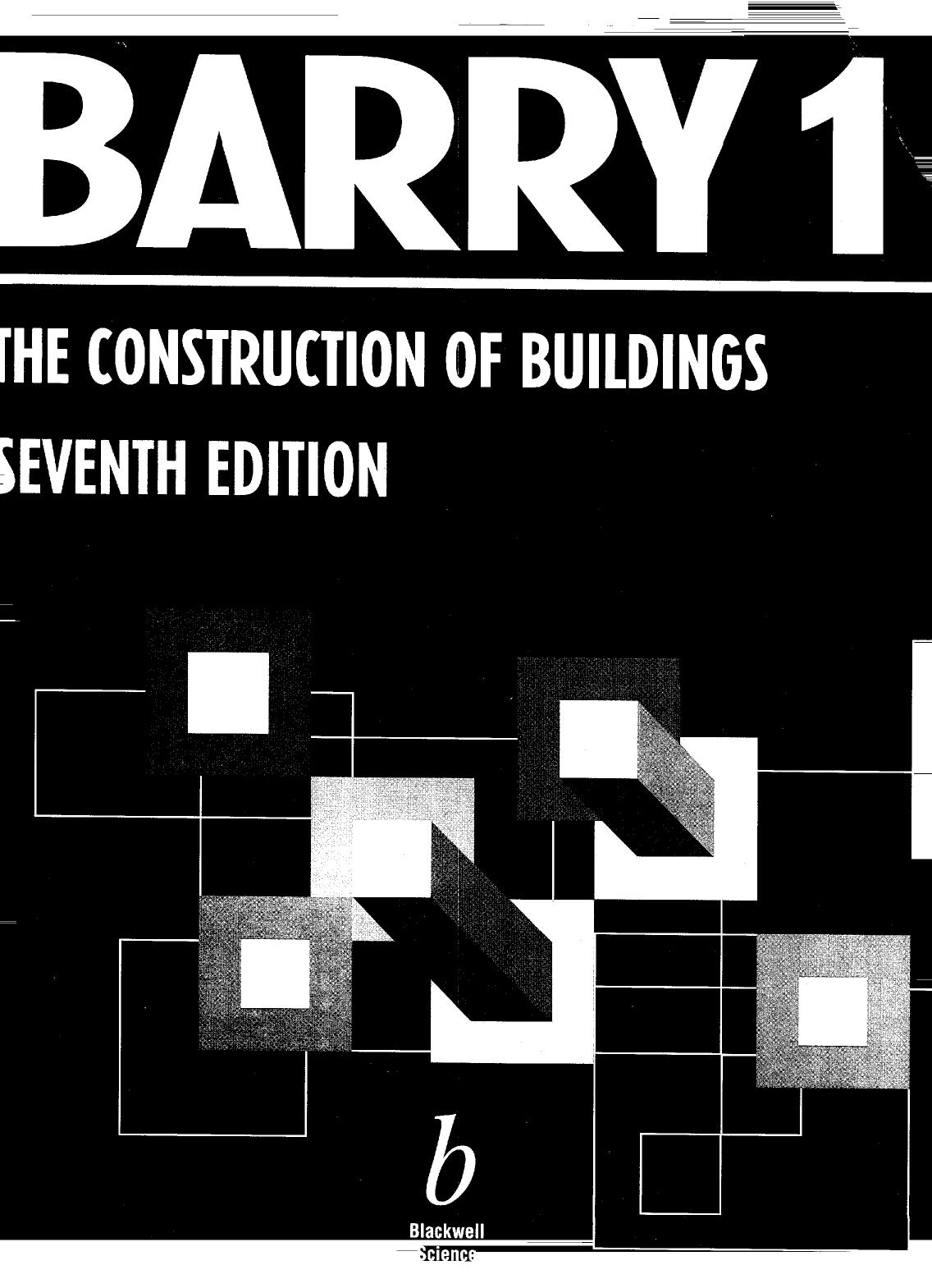 The construction of buildings by Robin Barry