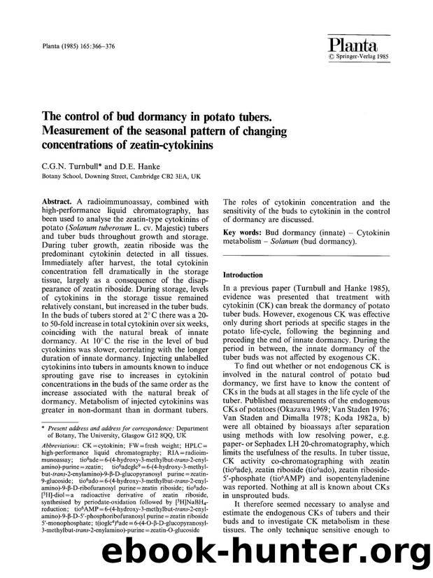 The control of bud dormancy in potato tubers. Measurement of the seasonal pattern of changing concentrations of zeatin-cytokinins by Unknown