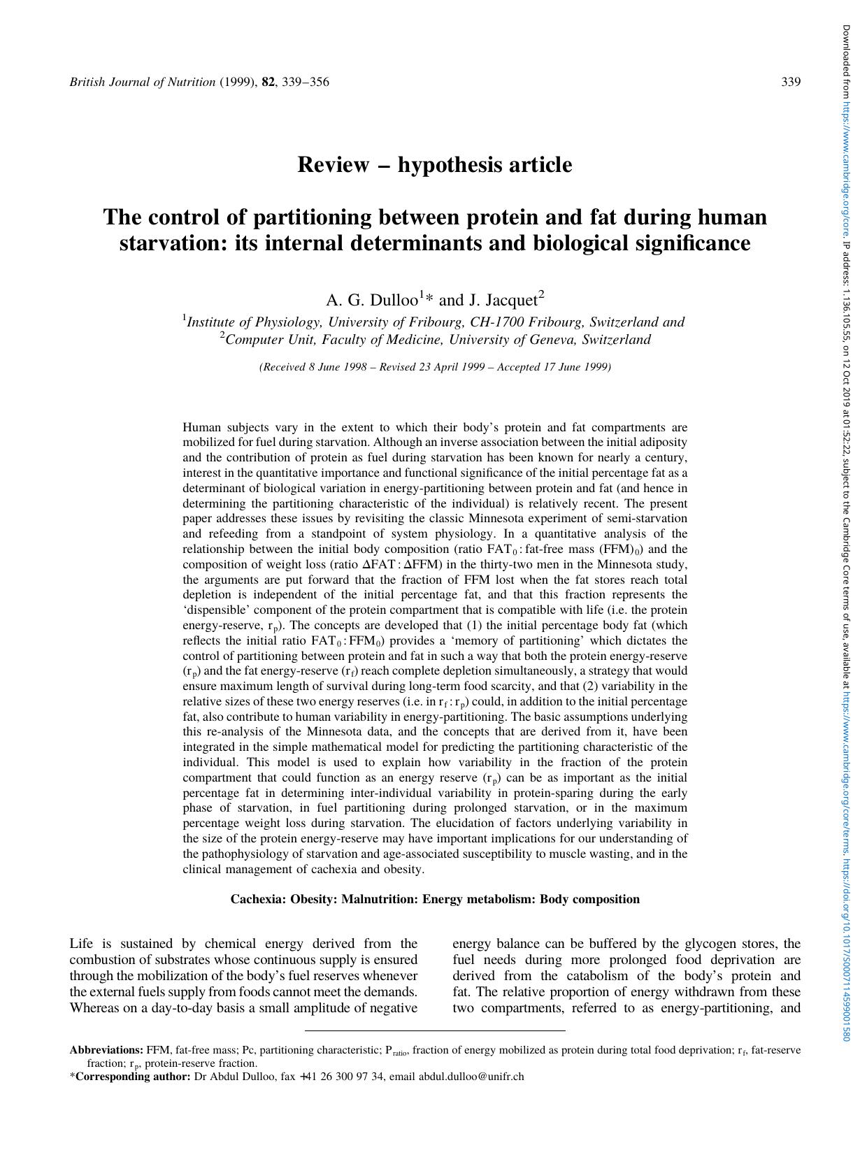 The control of partitioning between protein and fat during human starvation: its internal determinants and biological significance by A. G. Dulloo J. Jacquet