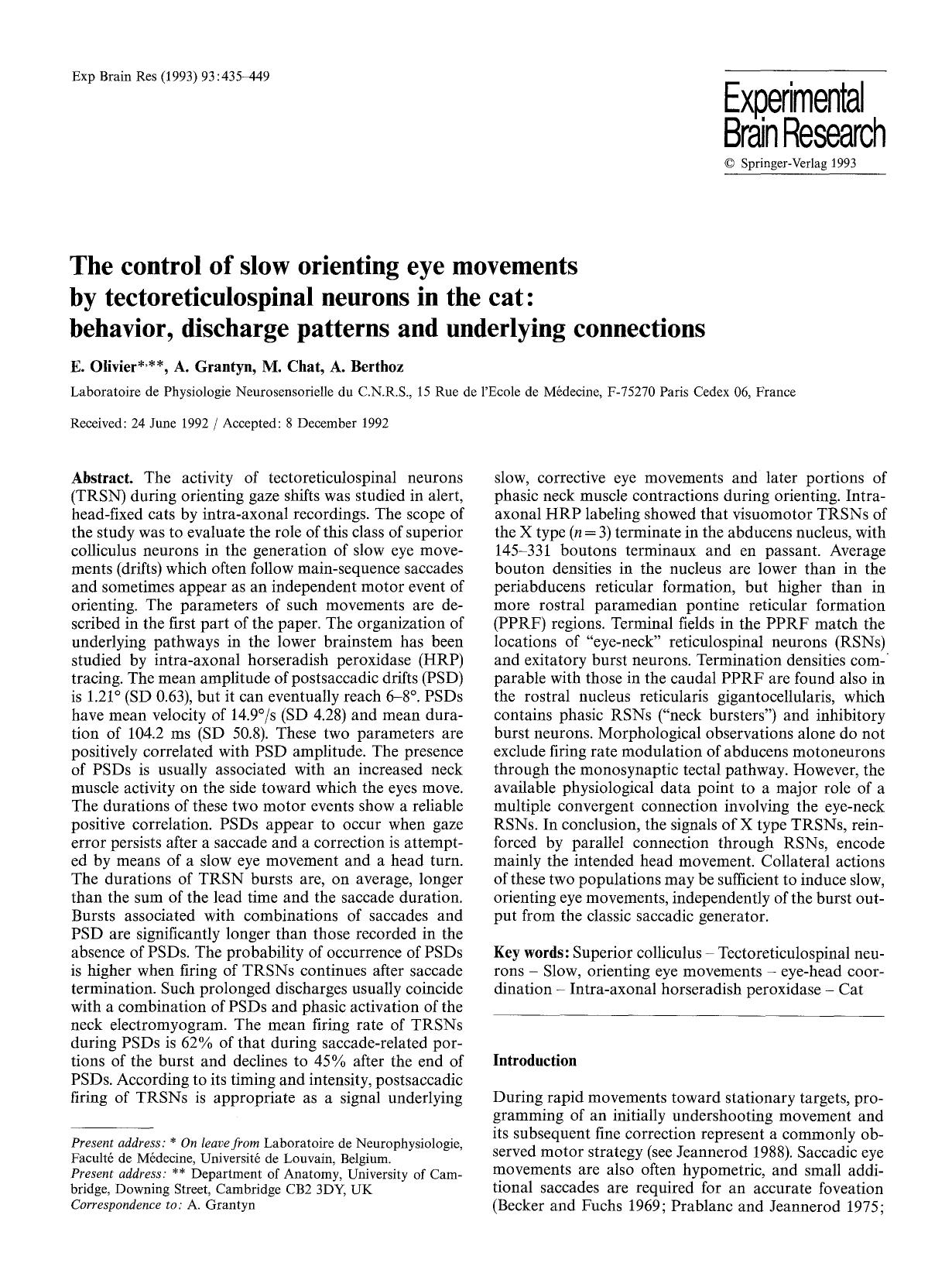 The control of slow orienting eye movements by tectoreticulospinal neurons in the cat: behavior, discharge patterns and underlying connections by Unknown
