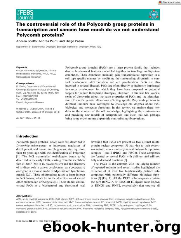 The controversial role of the Polycomb group proteins in transcription and cancer: how much do we not understand Polycomb proteins? by Unknown