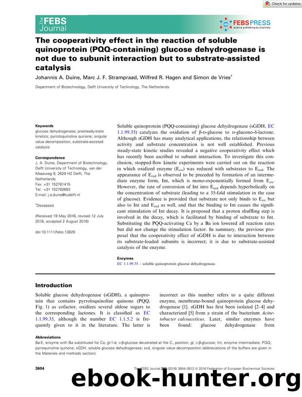 The cooperativity effect in the reaction of soluble quinoprotein (PQQâcontaining) glucose dehydrogenase is not due to subunit interaction but to substrateâassisted catalysis by Unknown