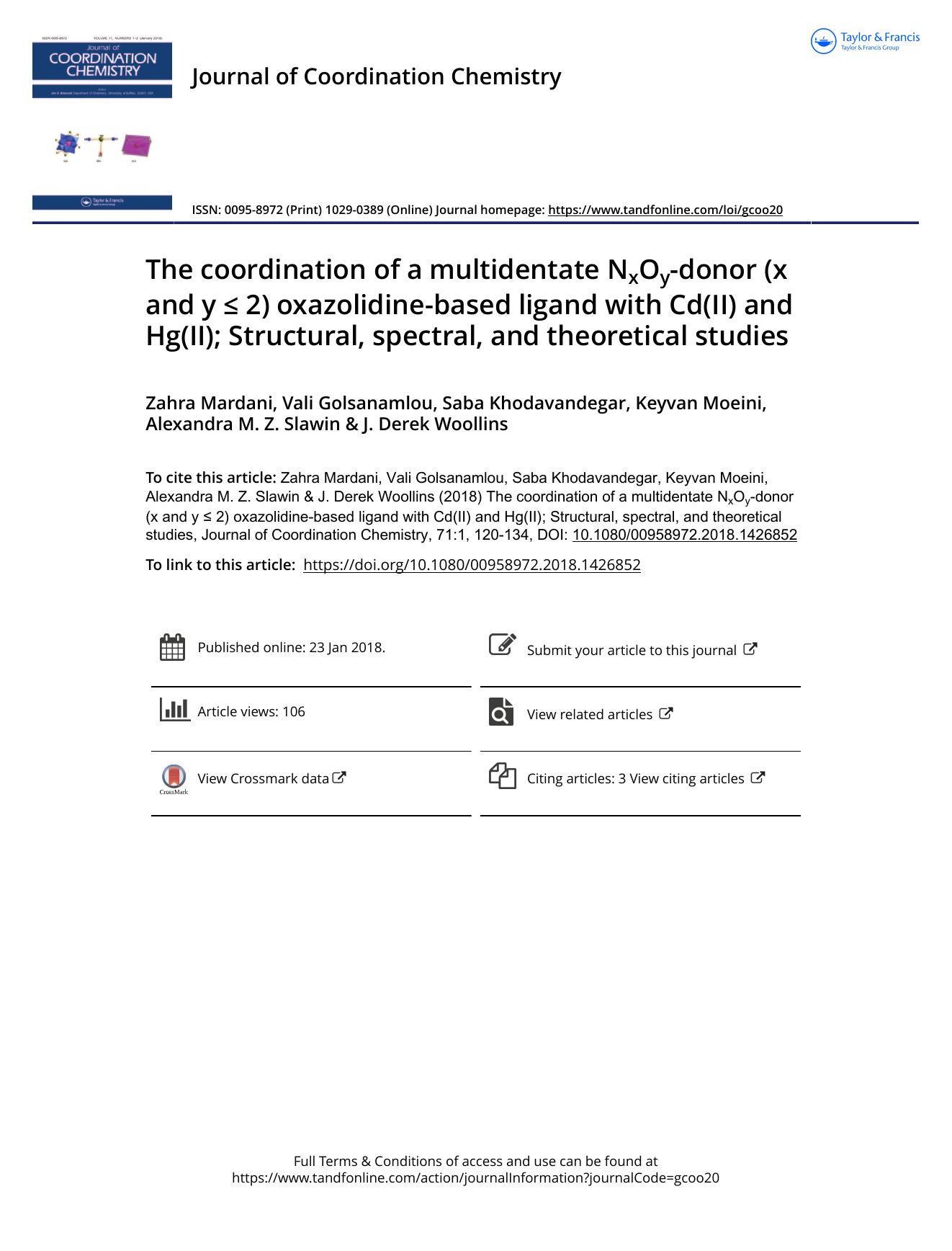The coordination of a multidentate NxOy-donor (x and y â¤ 2) oxazolidine-based ligand with Cd(II) and Hg(II); Structural, spectral, and theoretical studies by unknow