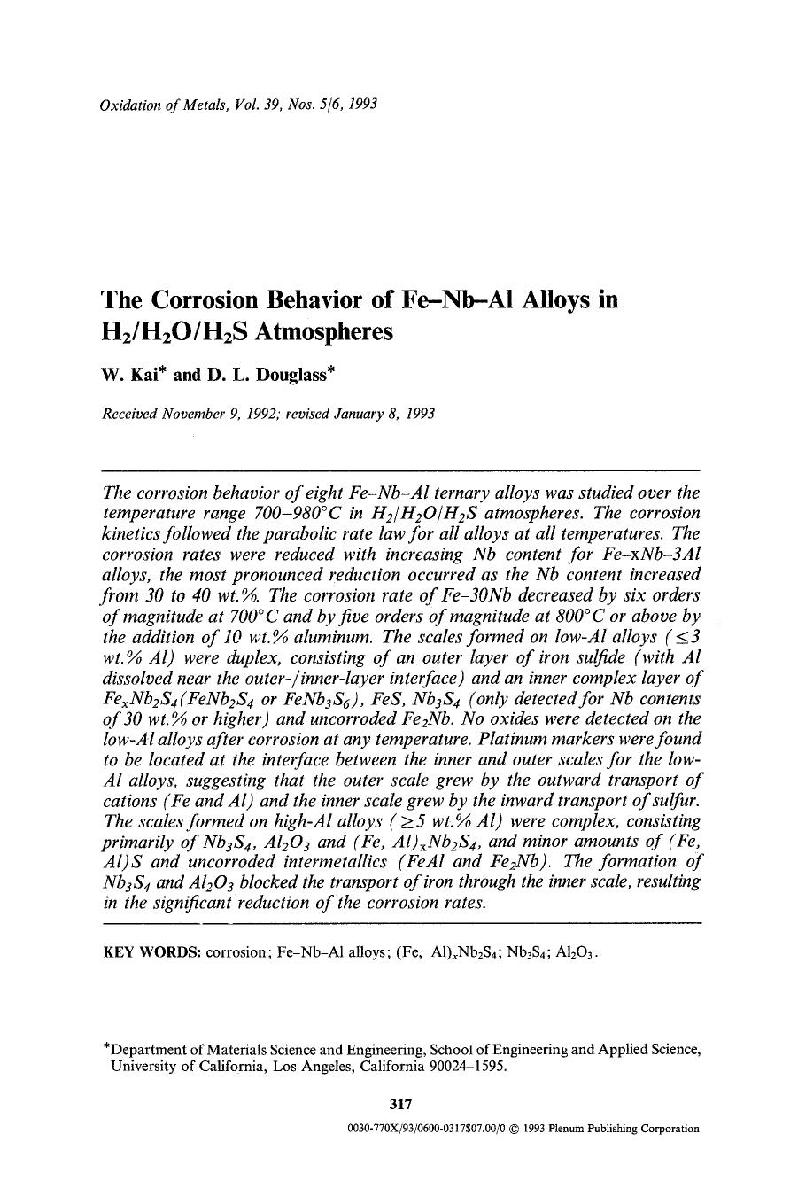 The corrosion behavior of Fe-Nb-Al alloys in H <Subscript>2 <Subscript>H <Subscript>2 <Subscript>OH <Subscript>2 <Subscript>S atmospheres by Unknown