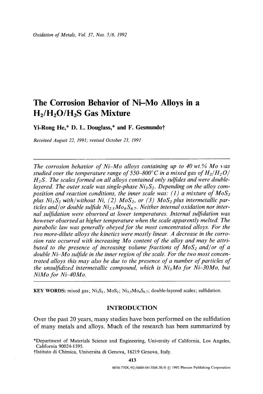 The corrosion behavior of Ni-Mo alloys in a H <Subscript>2 <Subscript>H <Subscript>2 <Subscript>OH <Subscript>2 <Subscript>S gas mixture by Unknown