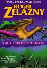 The courts of chaos by Roger Zelazny